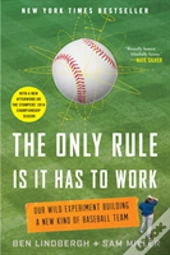 The Only Rule Is It Has To Work