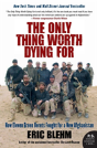 The Only Thing Worth Dying For - Preview