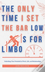 Capa do artigo The Only Time I Set The Bar Low Is For Limbo