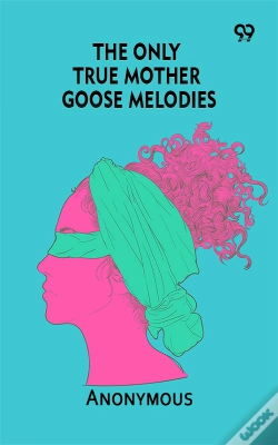 Capa do artigo The Only True Mother Goose Melodies