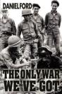 The Only War We'Ve Got - Preview