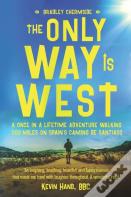The Only Way Is West
