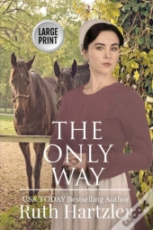 The Only Way Large Print