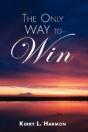 The Only Way To Win - Preview