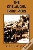 The Onslaught From Rigel