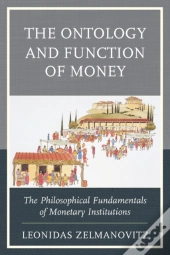 The Ontology And Function Of Money