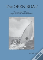 Capa do artigo The Open Boat: The Australian 18-Footer, Origin, Evolution And Construction