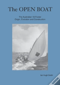 Capa do artigo The Open Boat: The Australian 18-Footer, Origin, Evolution And Construction