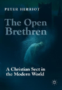 The Open Brethren: A Christian Sect In The Modern World - Preview