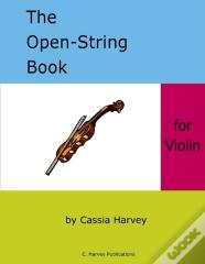 The Open-String Book For Violin