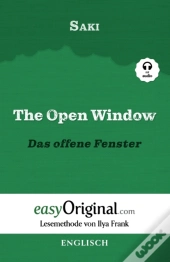 The Open Window / Das Offene Fenster (Mit Audio) - Lesemethode Von Ilya Frank