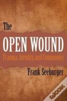 The Open Wound