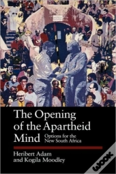 The Opening Of The Apartheid Mind