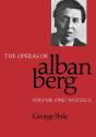 The Operas Of Alban Berg, Volume I - Preview