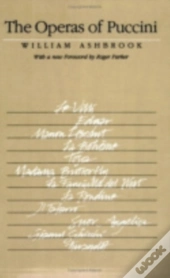 The Operas Of Puccini