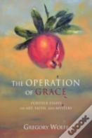 The Operation Of Grace