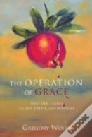 The Operation Of Grace