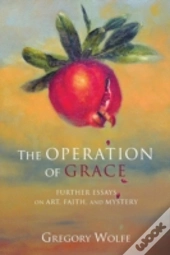 The Operation Of Grace