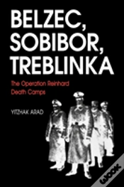 Capa do artigo The Operation Reinhard Death Camps, Revised And Expanded Edition