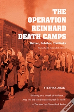 Capa do artigo The Operation Reinhard Death Camps, Revised And Expanded Edition