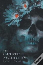 The Opiate Murders