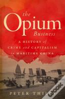 The Opium Business