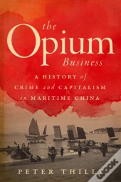 The Opium Business
