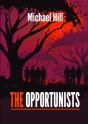 The Opportunists - Preview