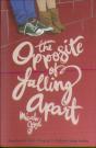 The Opposite Of Falling Apart - Preview