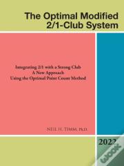 The Optimal Modified 2/1-Club System