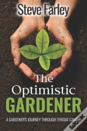 The Optimistic Gardener