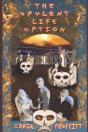 The Opulent Life Option - Preview