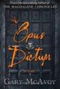 The Opus Dictum - Preview