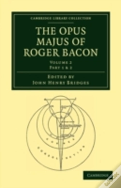 Capa do artigo The Opus Majus Of Roger Bacon - Volume 2