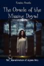 The Oracle Of The Missing Dryad - Preview