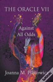 The Oracle Vii - Against All Odds