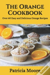 The Orange Cookbook