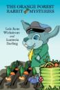 The Orange Forest Rabbit Mysteries - Preview