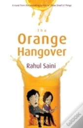 The Orange Hangover