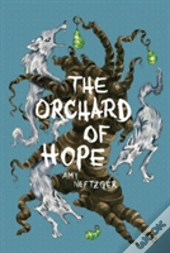 The Orchard Of Hope