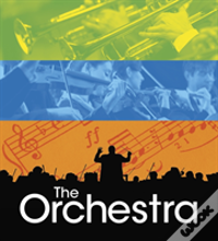 The Orchestra