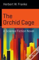 The Orchid Cage