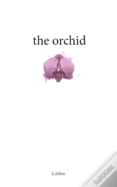 The Orchid