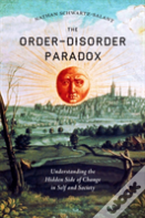The Order-Disorder Paradox