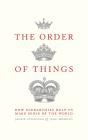 The Order Of Things - Preview