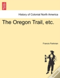 Capa do artigo The Oregon Trail, Etc.