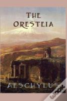 The Oresteia