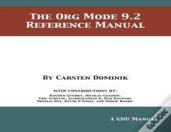 The Org Mode 9.2 Reference Manual