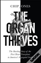 The Organ Thieves