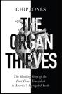 The Organ Thieves - Preview